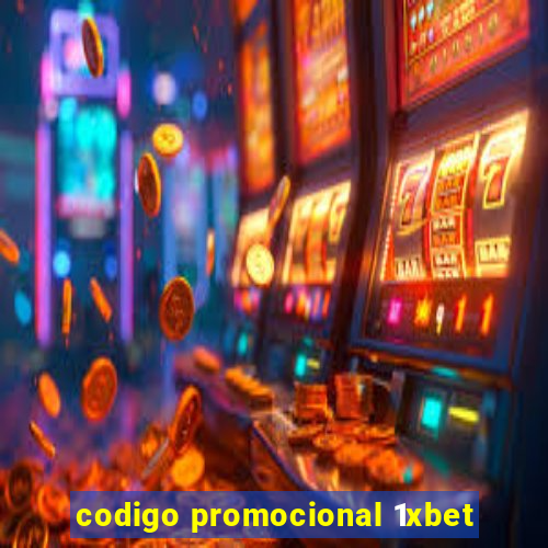 codigo promocional 1xbet